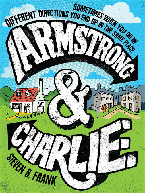 Title details for Armstrong & Charlie by Steven B. Frank - Available
